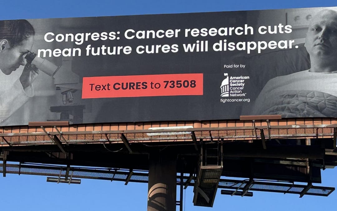 Billboards Send Clear Message About Cancer Research Funding