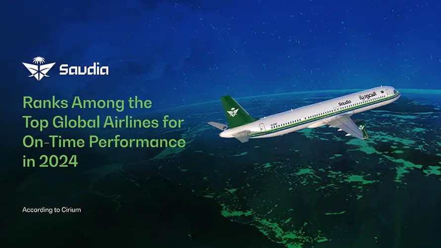 Saudia Airlines Achieves Global Leadership in On-Time Performance for 2024